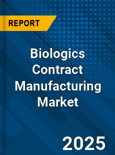 Biologics Contract Manufacturing Global and China Top Players Market