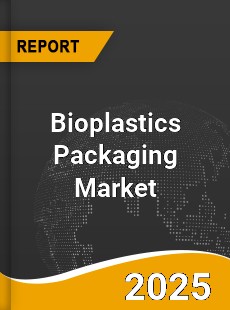 Worldwide Bioplastics Packaging Market