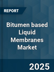 Global Bitumen based Liquid Membranes Market