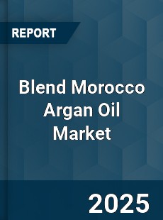 Blend Morocco Argan Oil Market