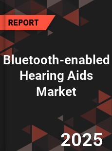 Bluetooth enabled Hearing Aids Global and China Top Players Market