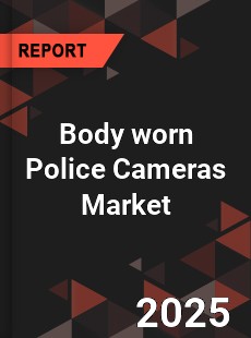 Body worn Police Cameras Market