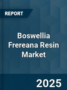 Global Boswellia Frereana Resin Market