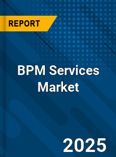 Global BPM Services Market