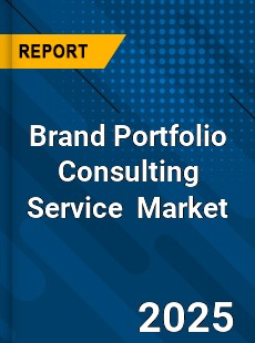 Global Brand Portfolio Consulting Service Market