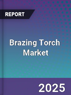 Global Brazing Torch Industry