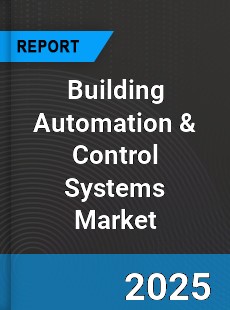 Global Building Automation amp Control Systems Market