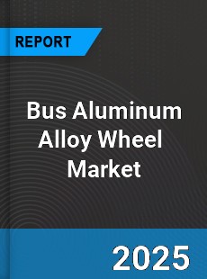 Global Bus Aluminum Alloy Wheel Market