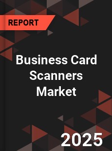 Business Card Scanners Market