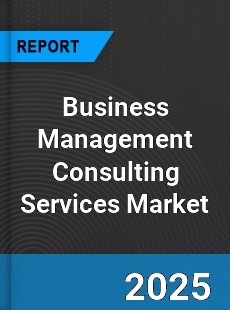 Global Business Management Consulting Services Market