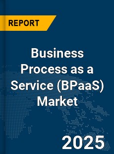 Global Business Process as a Service Market