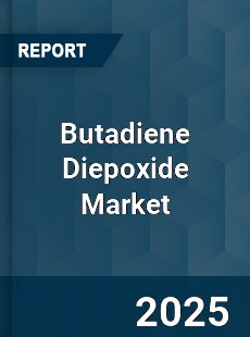 Global Butadiene Diepoxide Market