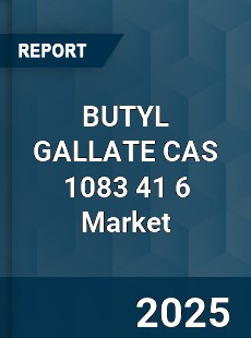 Global BUTYL GALLATE CAS 1083 41 6 Industry