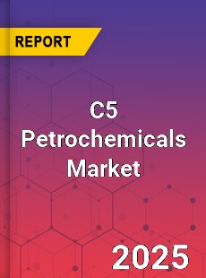 Global C5 Petrochemicals Market