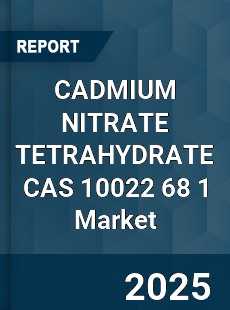 Global CADMIUM NITRATE TETRAHYDRATE CAS 10022 68 1 Industry