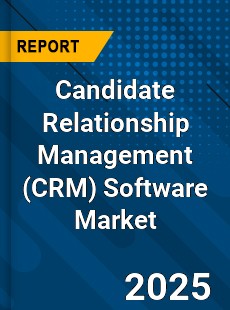 Global Candidate Relationship Management Software Market