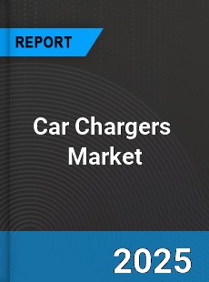 Global Car Chargers Professional Survey Report