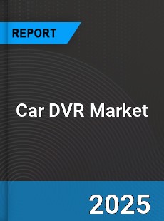 Global Car DVR Market