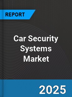 Worldwide Car Security Systems Market