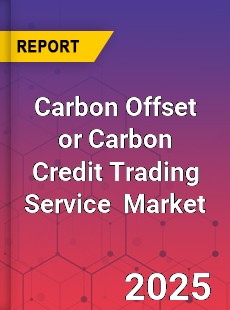Global Carbon Offset or Carbon Credit Trading Service Market