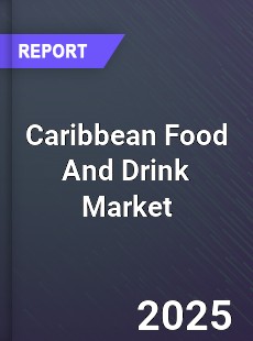Global Caribbean Food And Drink Market