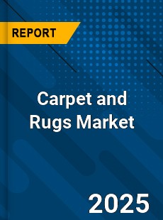 Global Carpet and Rugs Market