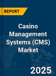 Global Casino Management Systems Market