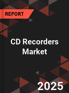 CD Recorders Global and China Top Players Market