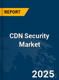 Global CDN Security Market