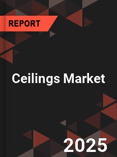 COVID 19 Outbreak Global Ceilings Industry