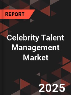 COVID 19 Outbreak Global Celebrity Talent Management Industry