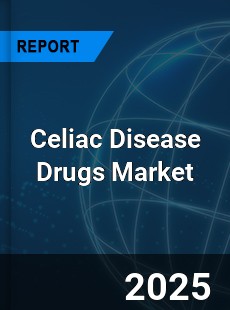 Global Celiac Disease Drugs Market
