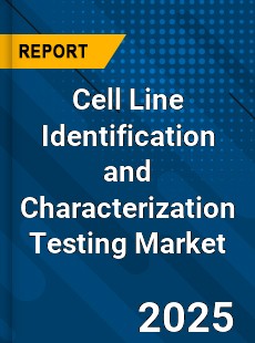 Cell Line Identification and Characterization Testing Global and China Top Players Market