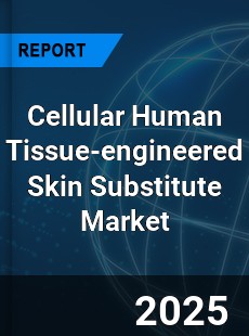 Cellular Human Tissue engineered Skin Substitute Global and China Top Players Market