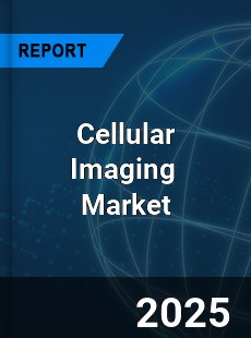 Global Cellular Imaging Market