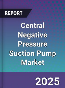 Central Negative Pressure Suction Pump Market
