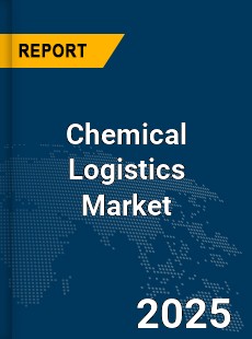 Global Chemical Logistics Market