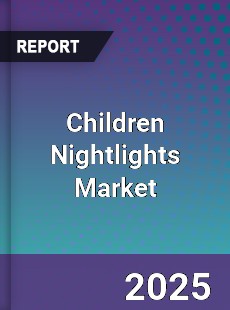Global Children Nightlights Market
