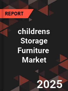 Global Children s Storage Furniture Industry