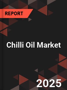 Global Chilli Oil Market
