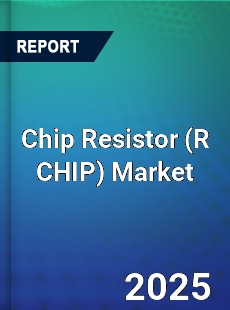 Global Chip Resistor Market