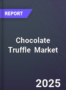 Global Chocolate Truffle Professional Survey Report