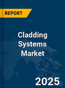 Global Cladding Systems Market