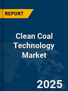 Global Clean Coal Technology Market
