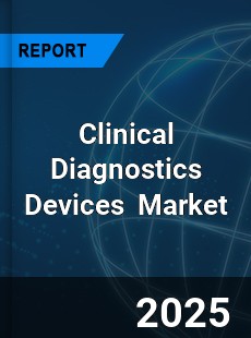 Global Clinical Diagnostics Devices Market