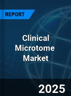 Clinical Microtome Global and China Top Players Market
