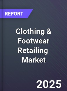 Global Clothing amp Footwear Retailing Market