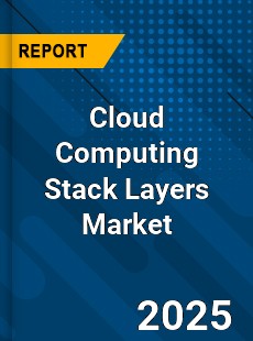 Global Cloud Computing Stack Layers Market
