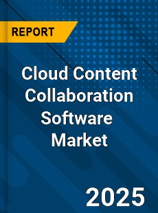Global Cloud Content Collaboration Software Market