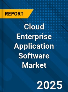 Global Cloud Enterprise Application Software Market